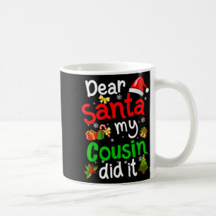 Mug Famille Drôle Cher Père Noël Mon Cousin A Fait Noë