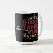 Mug Famille Forcée Fun Survivant Funny Famille Réunion (Devant droit)