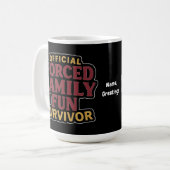 Mug Famille Forcée Fun Survivant Funny Famille Réunion (Devant gauche)