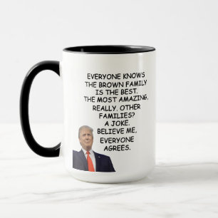 Mug Famille Trump Don, D'Autres Familles Sont Une Blag