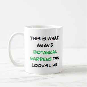 Mug fan de jardins botaniques, avide
