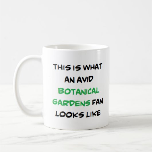 Mug fan de jardins botaniques, avide (Gauche)