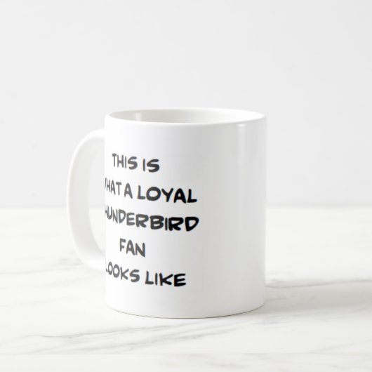 Mug fan de thunderbird, loyal (Devant gauche)