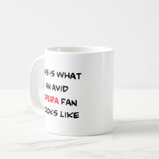 Mug fan d'opéra, passionné (Devant gauche)