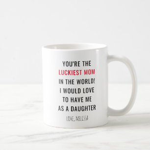 Mug Fantaisie Fête des mères Luckiest Maman Nouveauté