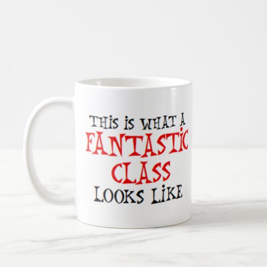 Mug fantastic class looks like (Gauche)