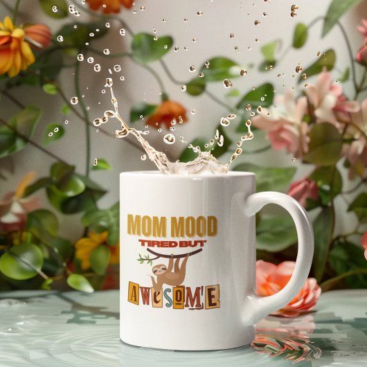 Mug Fantastique Chemise Maman Cadeau - Mignonne Sloth