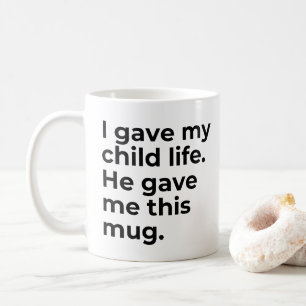 Mug Fantastique Fête des mères pour maman J'ai donné m