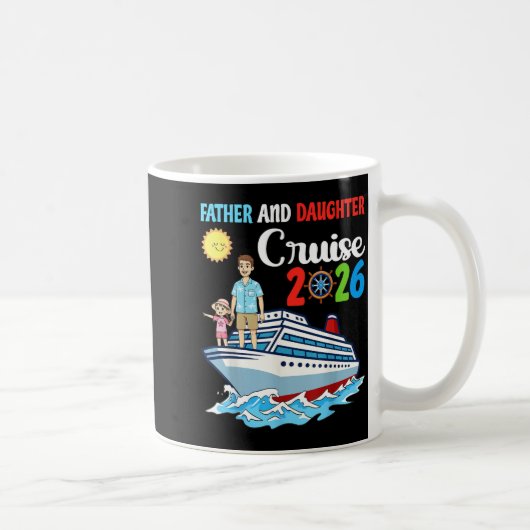 Mug Father &amp; Daughter Cruise 2026 Family Vacation  (Droite)