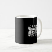 Mug Father's Day Just A Dad Who Always Came Back With (Devant droit)