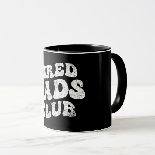 Mug Fatigué Dads Club Funny (Devant droit)