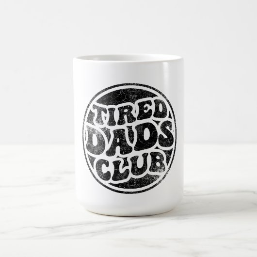 Mug Fatigué Dads Club Funny (Centre)