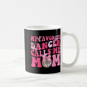 Mug Favori Dancer M'Appelle Maman Fantastique Fête des