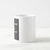 Mug Favorisez ce que vous aimez (Centre)