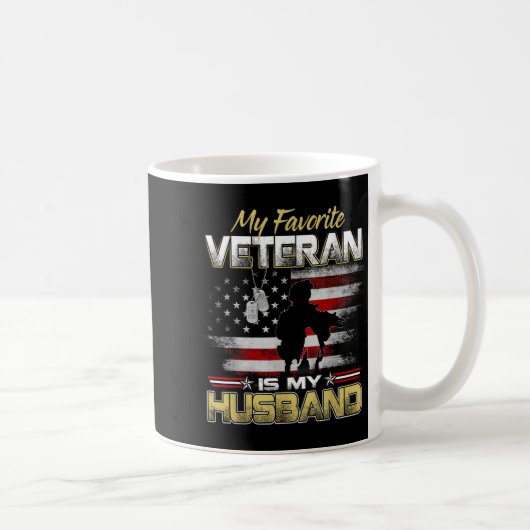 Mug Favorite veteran is husband boyfriend veterans day (Droite)