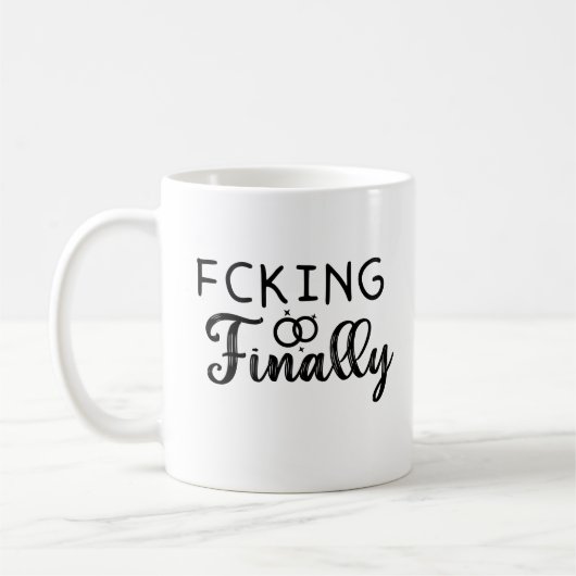 Mug fcccking enfin, Drôle cadeau Fiançailles (Gauche)