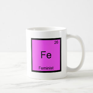Mug Fe - Tee-shirt symbole d'élément de chimie féminis