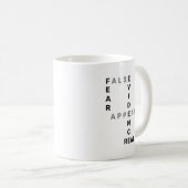 Mug Fear False Evidence Appearing Real Motivational  (Devant droit)