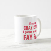 Mug Fée de fée de Cray Cray (Devant droit)