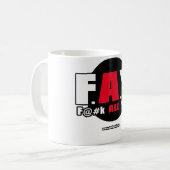 Mug FÉE ! - F@#K TOUT LE Yall ! (Devant gauche)