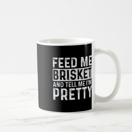 Mug Feed Me Brisket - Pitmaster Bbq Lover Smoker Grill (Droite)