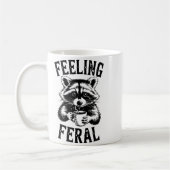 Mug Feeling Feral Raccoon Coffee Cute Funny Trash Pand (Gauche)