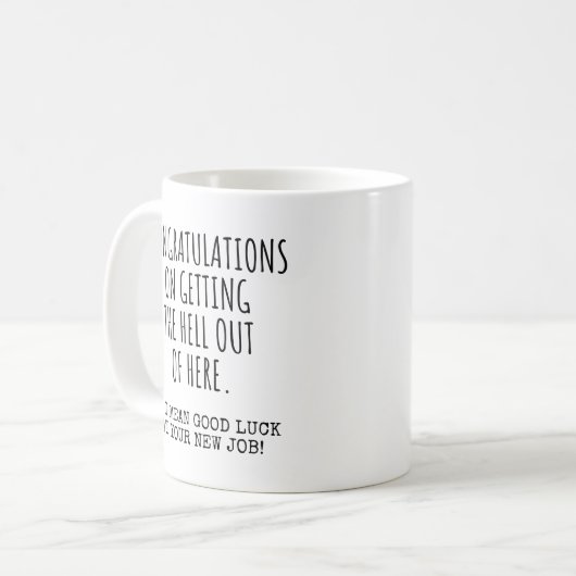 Mug Félicitations de sortir d'ici (Devant gauche)