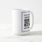 Mug Félicitations Pour Les Réalisations (Devant droit)