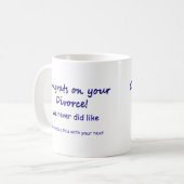 Mug Félicitations pour votre divorce (Devant gauche)