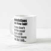 Mug Félicitations pour votre nouveau travail (Devant gauche)
