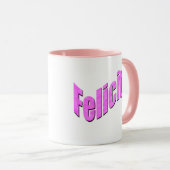 Mug Felicity, Nom, Logo, (Devant droit)