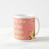 Mug ¡Feliz Día de las Madres Abuelita! (Devant droit)