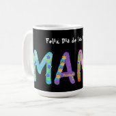 Mug Feliz Día de las Madres Mamá (Devant gauche)