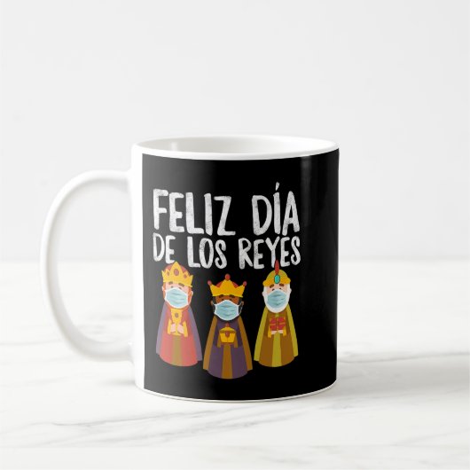 Mug Feliz Dia De Los Reyes Magos Epiphanie Trois Rois (Gauche)