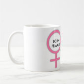 MUG FEMELLE NÉ ET MON MARI EST DARN HEUREUX DE LUI ! (Gauche)