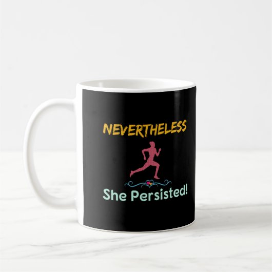 Mug Feminist Runner Néanmoins Elle A Persisté (Gauche)