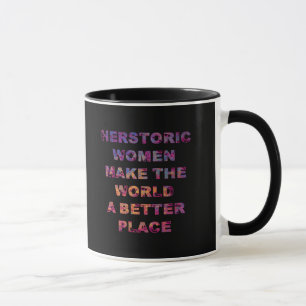 Mug Feministe HERstoric Les femmes font un monde meill