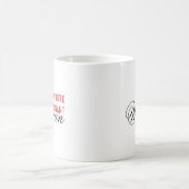 Mug Femme d'arrogance impolie (Centre)