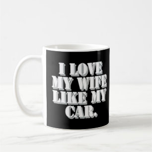 Mug Femme de voiture Mari Party Homme Humour Dit Colle