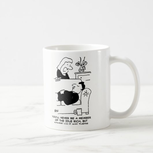 Mug Femme dit qu'il ne sera jamais membre de l'Idle Ri (Droite)