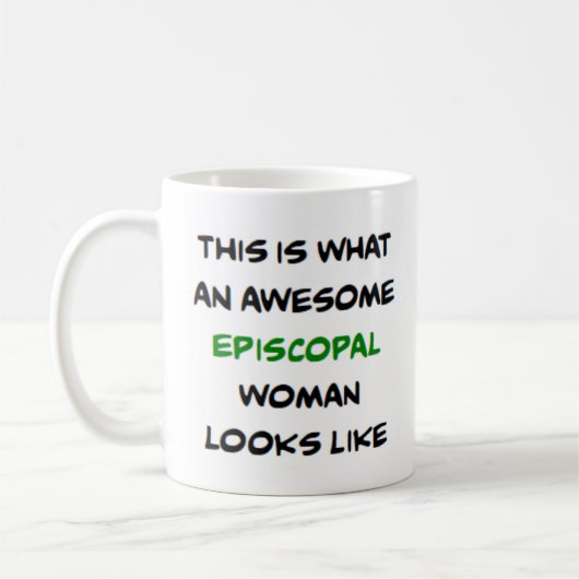 Mug femme épiscopale, formidable (Gauche)