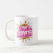 Mug Femme Femme Muddy Mud Run Squad Mudding Courir (Gauche)