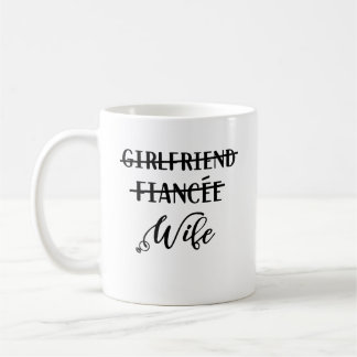 Mug Femme Fiancée, Amusante, Mariée