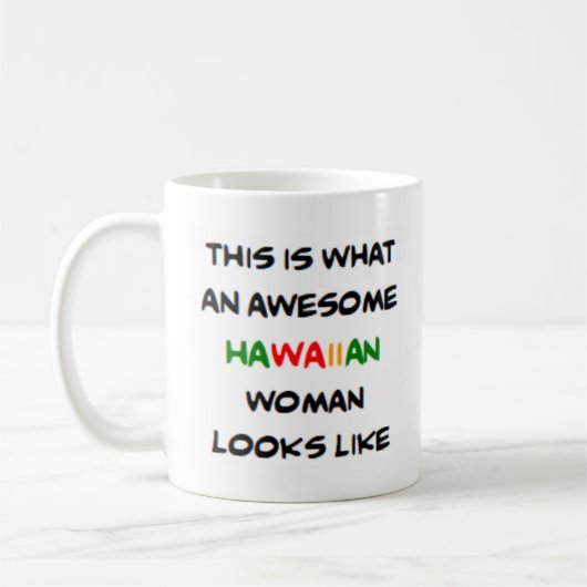 Mug femme hawaïenne, formidable (Gauche)