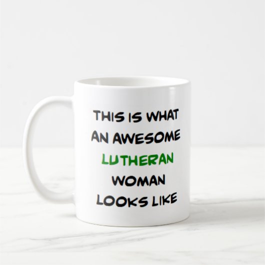 Mug femme luthérienne, formidable (Gauche)