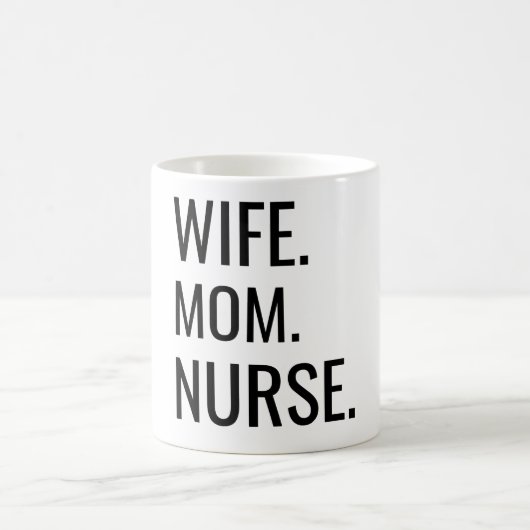 Mug Femme. Maman. Infirmière. (Centre)