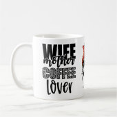 Mug Femme Mère Café Lover Messy Bun Maman Vie Drôle (Gauche)