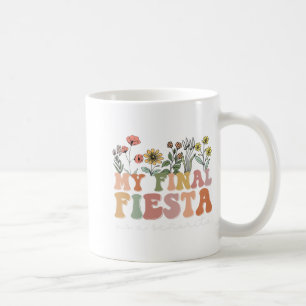 Mug Femme Mon dernier Fleur sauvage Fiesta Mariée Bach