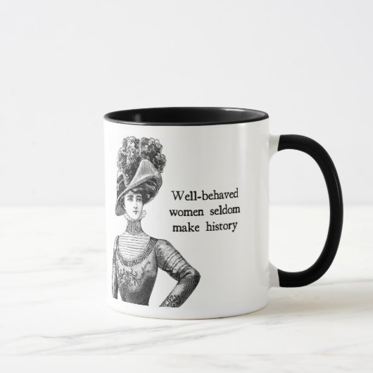Mug { Femmes bien conduites } Rendre rarement l'histoi (Droite)