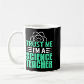 Mug Femmes Faites-moi confiance Je suis professeur de (Gauche)
